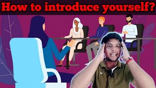 How to introduce yourself  Interview [upl. by Bedwell]