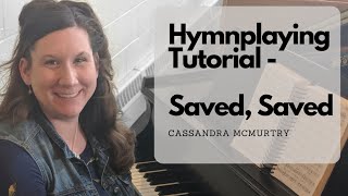 Hymnplaying Tutorial Saved Saved [upl. by Releyks]