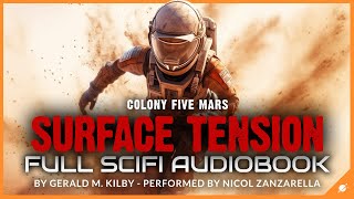 Science Fiction Audiobook Surface Tension Colony Five Mars Full Length and Unabridged [upl. by Leta]