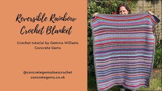 Reversible rainbow crochet blanket tutorial [upl. by Weathers37]