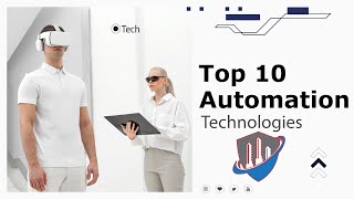 Must Watch  The Top 10 Automation Technologies That Will Revolutionize Your Business [upl. by Seldan]