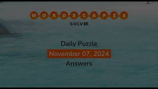 WordScapes November 07 2024 Answers [upl. by Hagar500]