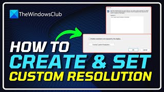 How to MANUALLY Set a Custom Resolution on Your Windows PC  Make CUSTOM RESOLUTION WINDOWS 1110 [upl. by Sperling]