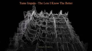 Tame Impala – “The Less I Know The Better” [upl. by Aicnilav221]