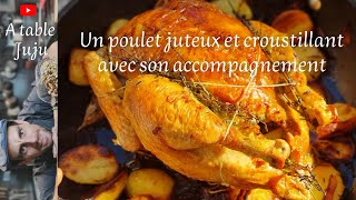 comment cuire un poulet rôti  Vidéo A table Juju [upl. by Eimmis514]