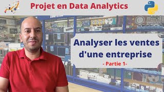 Projet en data analysis Comment analyser les ventes de votre entreprise  Partie 1 [upl. by Neetsuj]