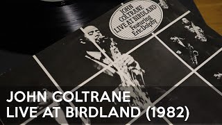 John Coltrane Live at Birdland Feat Eric Dolphy Full Album HQ Vinyl LP 1982 [upl. by Nagam156]