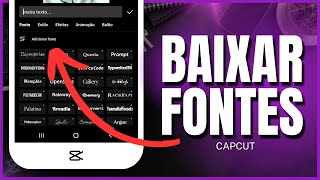 COMO ADICIONAR MILHARES DE FONTES AO CAPCUT  TUTORIAL 2024  BAIXAR FONTES E ADD NO CAPCUT [upl. by Felice950]