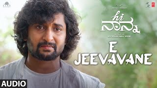 Hi Nanna E Jeevavane Song  NaniMrunal ThakurBaby Kiara  Hesham Abdul Wahab  Kaviraj  Shouryuv [upl. by Llerdnod]