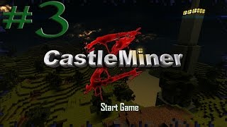 CastleMiner Z  3  Journey To Hell [upl. by Anirtik785]