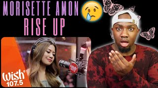 First Time Hearing Morissette Amon  quotRise Upquot LIVE on Wish 1075 I cried 😢 [upl. by Ettenyl]