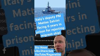 Italy’s deputy PM Matteo Salvini facing 6 years in prison for rejecting migrant ship news italy [upl. by Ramirolg]