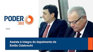 Assista à íntegra do depoimento de Emílio Odebrecht [upl. by Cleo]