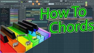 How to make  Chords in FL Studio Tips amp Secrets [upl. by Letnuhs166]