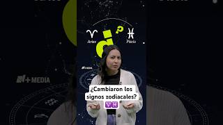 ¿Cambiaron los SIGNOS ZODIACALES ¿Cuál es mi NUEVO SIGNO  Explicación nmasmedia MEDIA [upl. by Ailil185]