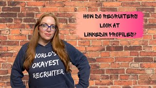 How Do Recruiters Look At LinkedIn Profiles [upl. by Tate]