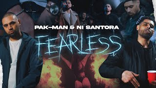 PakMan amp NI Santora  Fearless Music Video [upl. by Grace127]