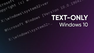 Textonly Windows 10  tech demo [upl. by Oiliruam]