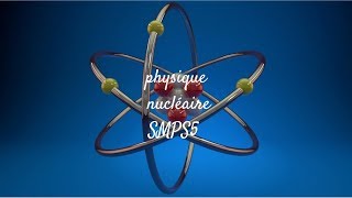 cours physique nucléaire s5 Introduction darija [upl. by Ynohtnad420]