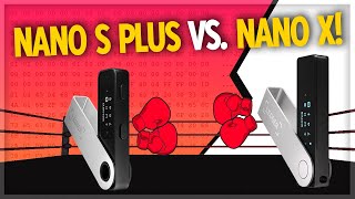 Ledger Nano S Plus vs X 🥊 dont buy a crypto wallet before watching [upl. by Jenna]