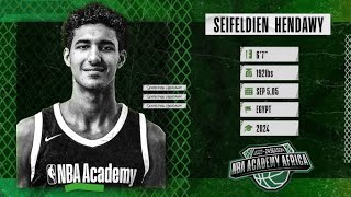 NBA ACADEMY PLAYER HIGHLIGHTS  SEIFELDIN HENDAWY [upl. by Oribel484]