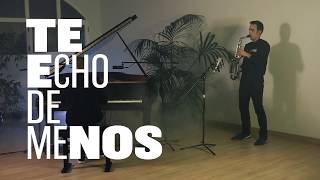 Echo de menos Kiko Veneno Piano Saxo [upl. by Myra]