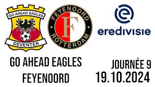 Go Ahead Eagles  Feyenoord Eredivisie [upl. by Rowell562]