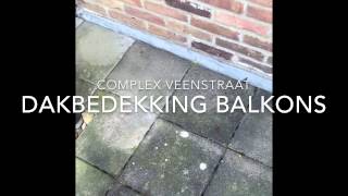 Dakbedekking Vervangen Veenstraat [upl. by Auqined607]