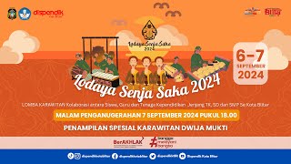 LIVE STREAMING LODAYA SENJA SAKA 2024  7 SEPTEMBER 2024 [upl. by Angell]