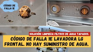 Mi lavadora no echa agua Código de falla 1E lavadora LG frontal Limpieza filtros tapados de mugre [upl. by Ardolino207]