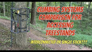 Comparison of Climbing Systems to Access Treestands Interconnected Ladder Sticks or Single Stick [upl. by Airel]