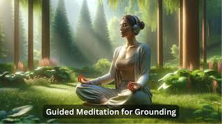 Guided Meditation for Grounding [upl. by Indyc]