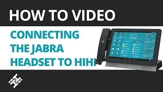 How to connect a Jabra headset to the HiHi [upl. by Ima366]