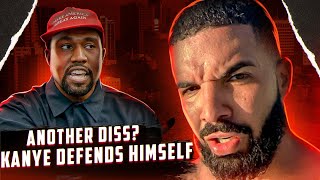 Drake can’t leave Kanye Another diss while Kanye tries to defend [upl. by Suoivart]