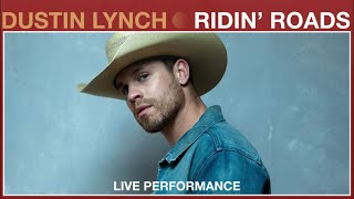 Dustin Lynch  Ridin Roads Live Performance  Vevo [upl. by Yelroc]