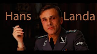 Hans Landa [upl. by Ecnerewal]