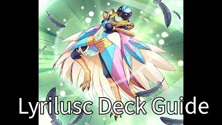 Negate Attack Directly Birds Lyrilusc Deck Guide [upl. by Enayr]