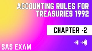 ACCOUNTING RULES FOR TREASURIES1992  CHAPTER2  Classification of Transactions [upl. by Ailahs]