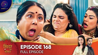 Sindoor Ki Keemat  The Price of Marriage Episode 168  English Subtitles [upl. by Cj151]