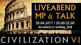 Teaser Livestream Civilization VI  20042017 deutsch [upl. by Camfort997]