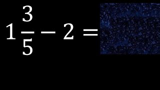 1 352 mixed fraction minus integer subtraction of mixed fractions [upl. by Naerad962]