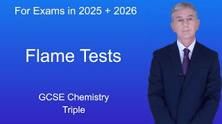 GCSE Chemistry Revision quotFlame Testsquot Triple [upl. by Aeduj]