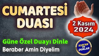 CUMARTESİ DUASINI DİNLE Etkili Dualar [upl. by Nnylatsyrc]