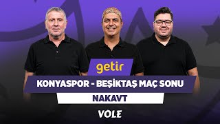 Konyaspor  Beşiktaş Maç Sonu  Metin Tekin Ali Ece Berk Göl  Nakavt [upl. by Anaek]