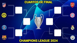 ASÍ se JUGARÁN los CUARTOS DE FINAL de la UEFA CHAMPIONS LEAGUE 20232024 [upl. by Nations]