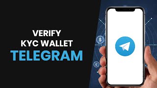 How To EASILY Verify Telegram Wallet KYC FULL GUIDE [upl. by Drahcir94]