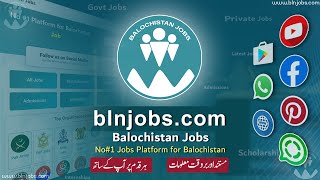 Balochistan Jobs blnjobscom INTRO  Balochistans Largest and Most Trusted Job Platform [upl. by Barney496]