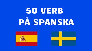 Spanska verb i presens  50 verb i presens [upl. by Haag559]