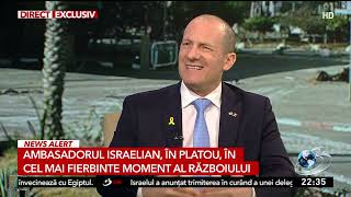 Ambasadorul israelian în platou în cel mai fierbinte moment al războiului [upl. by Alra]