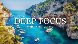 Deep Focus Music To Improve Concentration  12 Hours of Ambient Study Music to Concentrate 625 [upl. by Lorant]